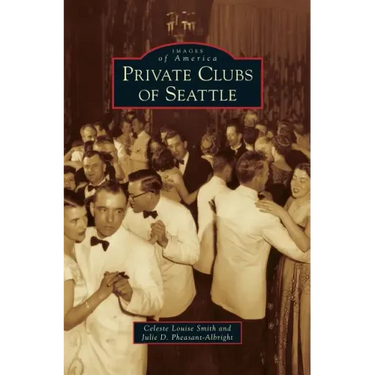 Private Clubs of Seattle