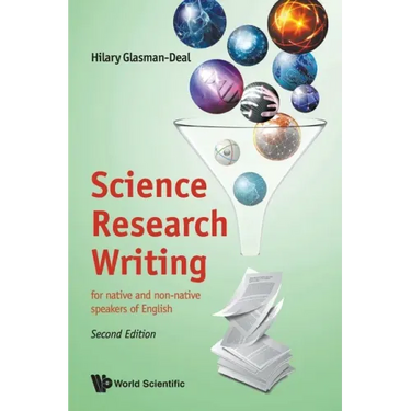 Science Research Writing: For Native and Non-Native Speakers of English (Second Edition)