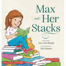 Max and Her Stacks