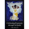 Inspired By Her: Celebrating Femininity through Art Quilts