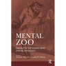 Mental Zoo: Animals in the Human Mind and Its Pathology