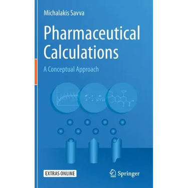 Pharmaceutical Calculations: A Conceptual Approach