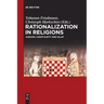 Rationalization in Religions: Judaism, Christianity and Islam