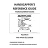Handicapper's Reference Guide: Thoroughbred Racing
