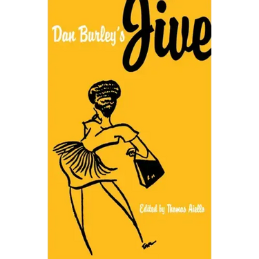 Dan Burley's Jive