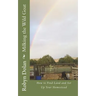 Milking the Wild Goat: How to Find Land and Set Up Your Homestead