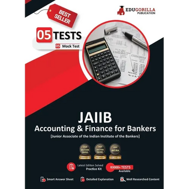 Accounting and Finance for Bankers - JAIIB Exam 2023 (Paper 2) - 5 Full Length Mock Tests (Solved Objective Questions) with Free Access to Online Test
