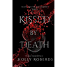 Kissed by Death