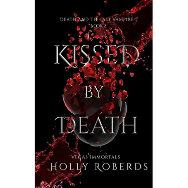 Kissed by Death