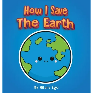 How I Save the Earth
