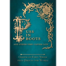Puss in Boots' - And Other Very Clever Cats (Origins of Fairy Tales from Around the World)
