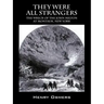 They Were All Strangers: The Wreck of the John Milton at Montauk, New York