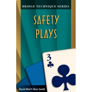 Bridge Technique 3: Safety Plays