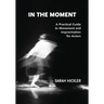 In the Moment