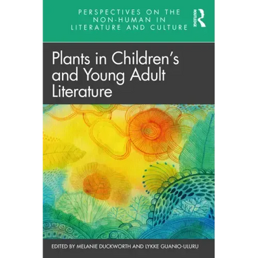 Plants in Children's and Young Adult Literature
