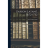 Parson Latané, 1672-1732