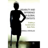 Disability and Difference in Global Contexts: Enabling a Transformative Body Politic