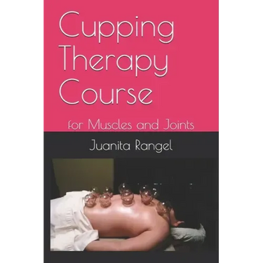 Cupping Therapy Course: for Muscles and Joints