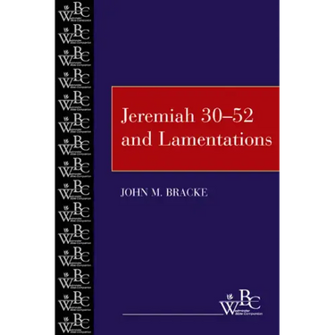 Jeremiah 30-52 and Lamentations