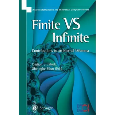 Finite Versus Infinite: Contributions to an Eternal Dilemma