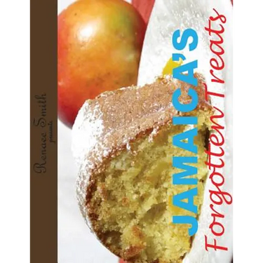 Jamaica's Forgotten Treats