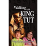 Walking with King Tut