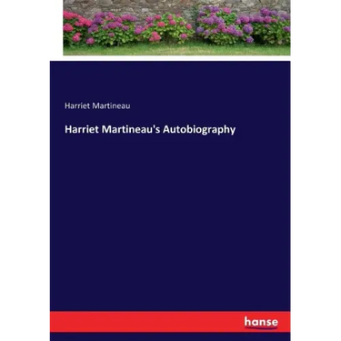 Harriet Martineau's Autobiography