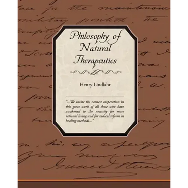 Philosophy of Natural Therapeutics