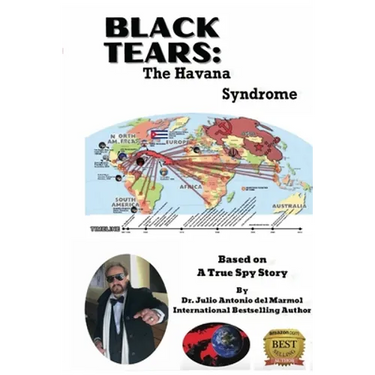 Black Tears: The Havana Syndrome