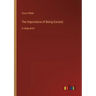 The Importance of Being Earnest: in large print