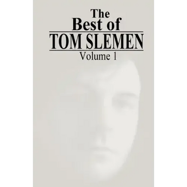 The Best of Tom Slemen