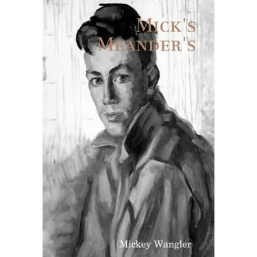 Mick's Meander's