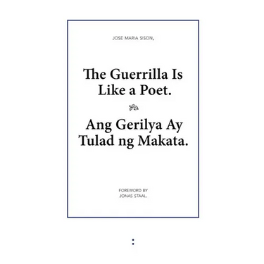 The Guerrilla Is Like a Poet