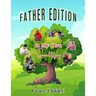 Father Edition