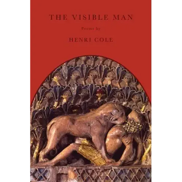 The Visible Man: Poems