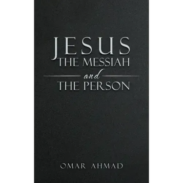 Jesus The Messiah and The Person