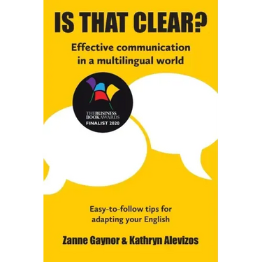 Is That Clear?: Effective communication in a multilingual world