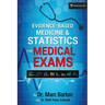 Evidence-Based Medicine and Statistics for Medical Exams