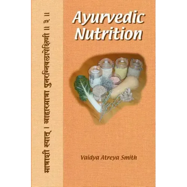 Ayurvedic Nutrition