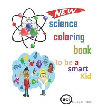 science coloring book: to be a smart kid