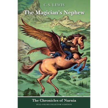 The Magician's Nephew: Full-Color Collector's Edition (Rpkg)