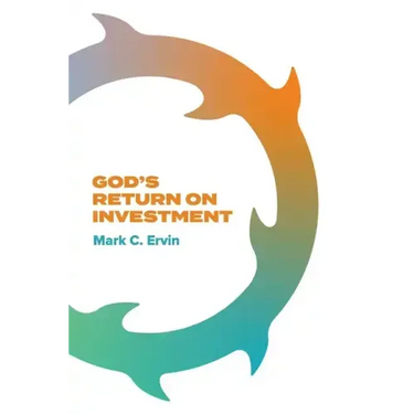 God's Return on Investment
