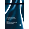 Thought Experiments in Science, Philosophy, and the Arts