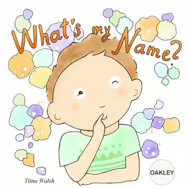 What's My Name? OAKLEY