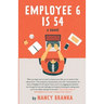 Employee 6 Is 54
