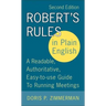 Robert's Rules in Plain English, 2nd Edition: A Readable, Authoritative, Easy-To-Use Guide to Running Meetings