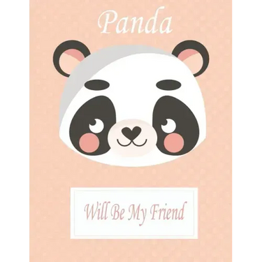 Panda Will Be My Friend: Animal Coloring book Great Gift for Kids Boys & Girls, Ages 4-8