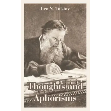 Thoughts and Aphorisms