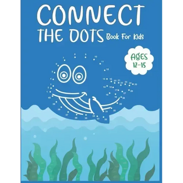 Connect The Dots Book For Kids Ages 12-15