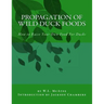 Propagation of Wild Duck Foods: How to Raise Your Own Food For Ducks